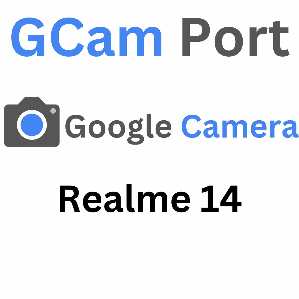 Google Camera For Realme 14
